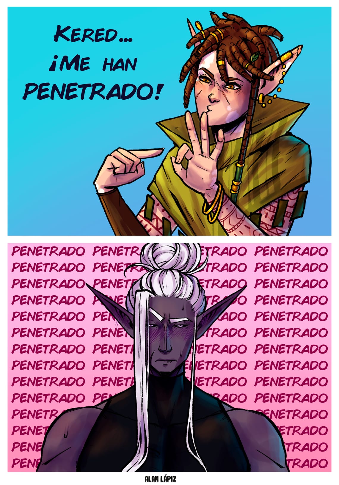 Kered, me han penetrado